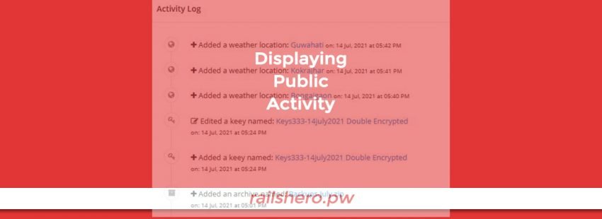 Displaying Public Activity with rails