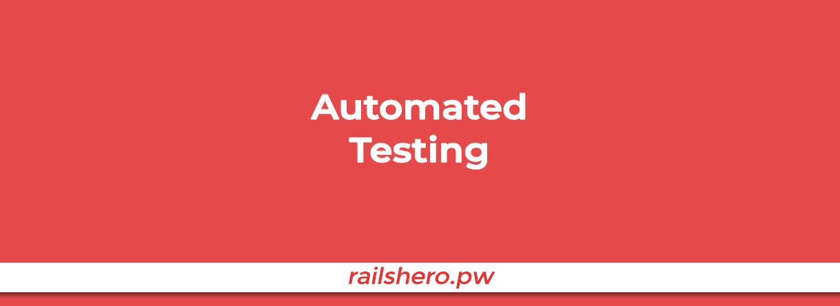 railshero.pw automated testing