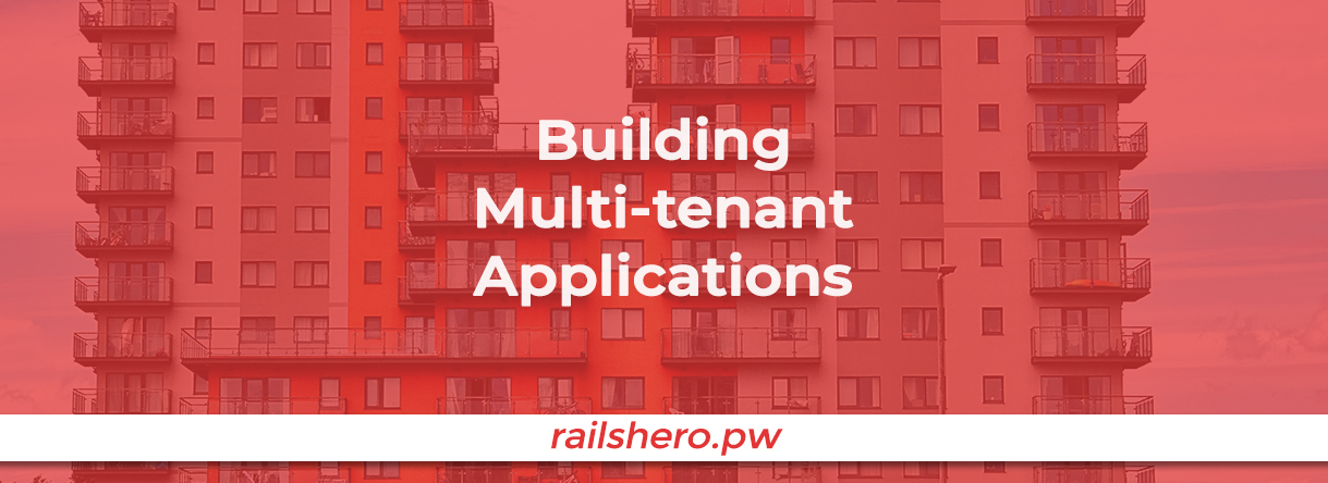 railshero.pw multi tenancy